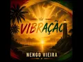 Vibração - Nengo Vieira