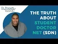 The Truth About Student Doctor Net SDN