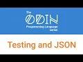 Testing and JSON decoding in Odin