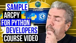 Sample Course Training - ArcPy for Python Developers using ArcGIS Pro on Udemy