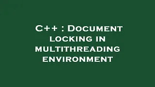C Document locking in multithreading environment