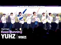 Lagu [4K] YUHZ(유어즈) 「Keep Running」 가로 직캠(풀캠) @ENA K POP UP CHART SHOW(케이팝업 차트쇼)