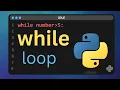 Master Python While Loops Examples Challenges and Key Differences