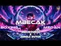 Download Lagu BOXING MEDAN SUPER TINGGI | INDOBOUNCE X JUNGGLE DUTCH MEUPINGKOM TERBARU FULL BASS 2025 | Mr. J