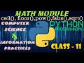 ceil floor pow fabs sqrt of Math Module in Python Computer Science IP