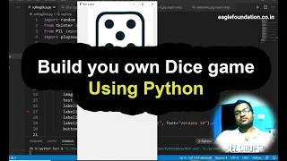 Build your own dice game using Python Python programming Eagle Foundation