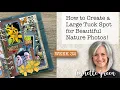 How to Create a Large Tuck Spot for Beautiful Nature Photos