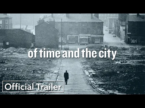 Of Time and the City | Official Trailer HD | Strand Releasing
