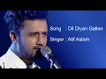 Download Lagu Dil diya gallan with lyrics | Dil diya gallan full song|Atif aslam