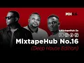 Download Lagu MixtapeHub SA DeepHouse Edition no.16 (Fatso98, Deepconsoul, Mr Shane, D.General, Earful Soul)