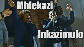mhlekazi inkazimula official video ft prudence recorded live