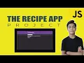 JAVASCRIPT Course Project Based Learning - The Recipe App Using Javascript