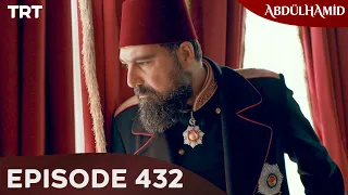 Abdulhamid - Episode 432