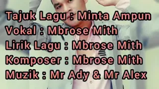 Download MINTA AMPUN - [ Official Lyric ] Mbrose Mith MP3