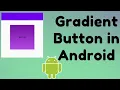 Gradient Button in Android TechViewHub Android Studio