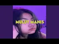 Download Lagu Mulut Manis