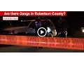 Are there Gangs In Robertson County