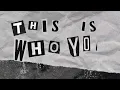 AWAKE84 - This Is Who You Are (Official Lyric Video)