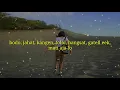 Download Lagu ( VIDEO LIRIK ) 1 KALIMAT BUAT MANTAN - Justy Aldrin