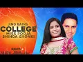 Lagu College(Remix) Miss Pooja \u0026 Shinda Shonki | Jind Bains | Latest Punjabi Song 2025 | Superhit
