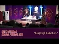 KJ Yesudas | Kudajadriyil Kudikollum | Soorya Festival 2017