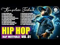 Lagu KOMPILASI TERBAIK RAP MOTIVASI | BANGKITKAN SEMANGATMU VOL.1