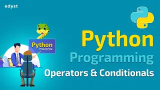Python Programming Operators Conditionals Part