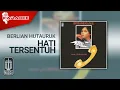 Download Lagu Berlian Hutauruk - Hati Tersentuh (Official Karaoke Video)