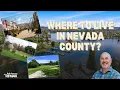 Where to Live in Nevada County CA Grass Valley Nevada City More