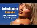 Download Lagu Coincidence - Karaoke w Backing Vocals Sabrina Carpenter