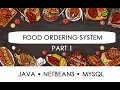 Food Ordering System Part 1 of 3 Tutorial