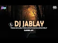 Download Lagu DJ JABLAY - WAKTU TAMASYA KEBINARIA [GAMELAN] DJ TERBARU 2024 || DJ ALVISENA RMX