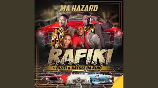 ma hazard feat bizizi kaygee da king 
