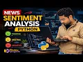 News Sentiment Analysis Python Sentiment Analysis Project