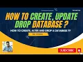 How to Create Update and Drop database in SQL learn SQL SQL tutorial for beginners