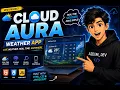 I Built a Real-Time Weather App with HTML CSS JavaScript Cloud Aura FunCodingYT