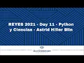 REYES 2021 - Python y Ciencias