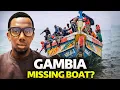 Ebrima Drammeh Speaks Out on the Missing Gambian Migrant Boat — Full Truth Revealed