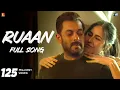 Lagu Ruaan Full Song | Tiger 3 | Salman Khan, Katrina Kaif | Pritam, Arijit Singh, Irshad Kamil, New Song