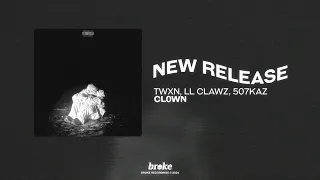 TWXN LL Clawz 507KAZ CL0WN  TWXN LL Clawz 507KAZ CL0WN