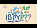 What Is the IB PYP A Simple Explanation for Parents and Educators In 2 Minutes ImagIBnation