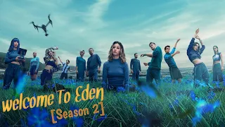  season 2 welcome to eden 2012 movie explained in english subtitles movie recap review