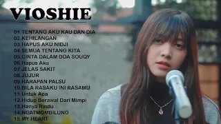 KUMPULAN LAGU VIOSHIE FULL ALBUMTERBARU 2020 - Best songs of VIOSHIE Cover 2020 Playlist