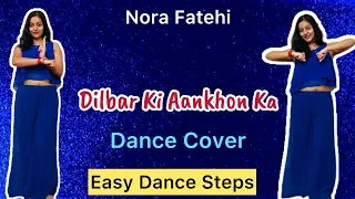 Dilbar Ki Aankhon Ka Dance Cover Nora Fatehi Thamma Trending Easy Dance Steps Viral 