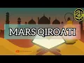 Download Lagu Mars Qiroati (Lirik)