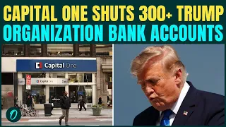 BREAKING Capital One SUSPENDS Trump s 300 Bank Accounts Due To Money Laundering Activity U S News