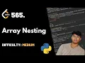 Array Nesting LeetCode 565 Theory Python code