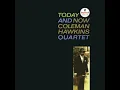 Coleman Hawkins Quartet _ Don't Love Me