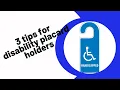 Handicap Placard EXPERT Shares Top Tips You Need to Know