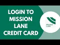 How To Login To Mission Lane Credit Card Account Mission Lane Login 2026